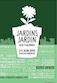 Jardins, jardin 2016 - Facilities, site du Facility management